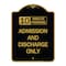 Signmission 10 Minute Parking Admission and Discharge Only, Black & Gold Aluminum Sign, 18" x 24", BG-1824-24644 A-DES-BG-1824-24644 - alternate 1